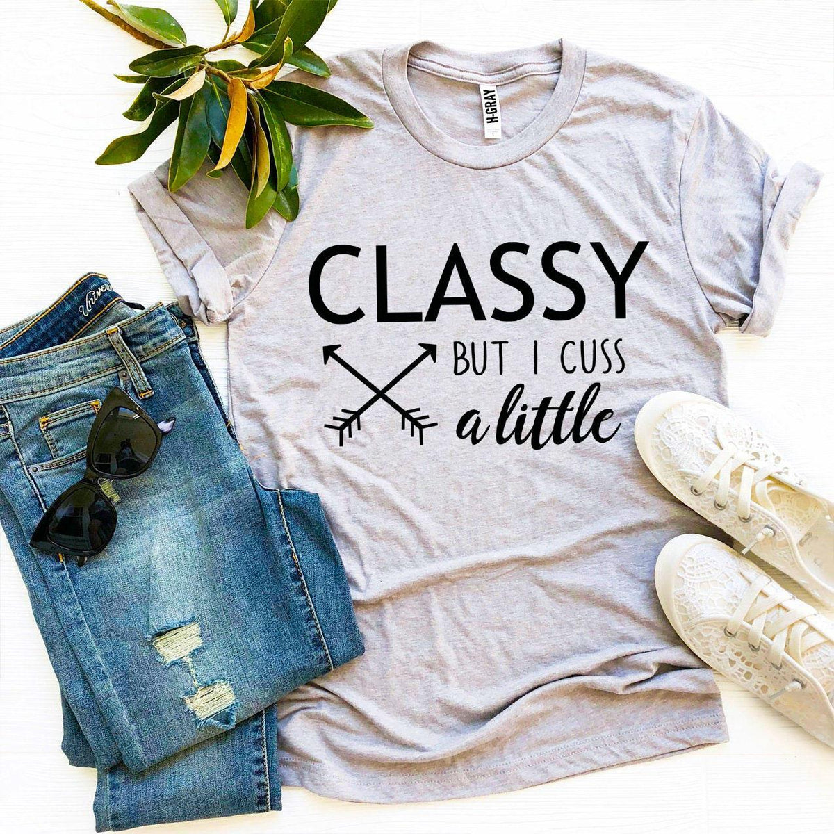 Classy But I Cuss a Little T-shirt Angelwarriorfitness.com